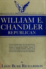 William E. Chandler, Republican by Leon B. Richardson