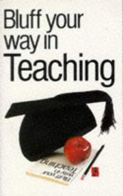 Cover of: Teaching (Bluffer's Guides)