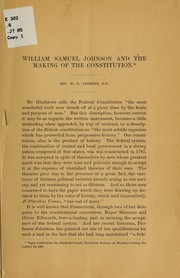 Cover of: William Samuel Johnson and the making of the Constitution