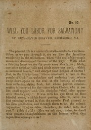 Cover of: Will you labor for salvation? by David Shaver