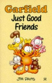 Cover of: Garfield Just Good Friends