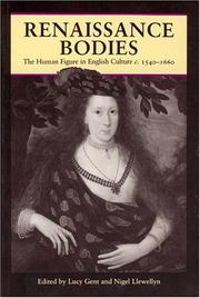 Cover of: Renaissance bodies by edited by Lucy Gent and Nigel Llewellyn.