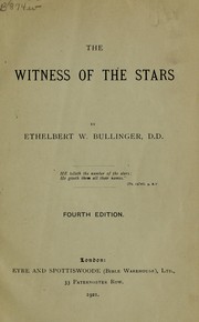 The witness of the stars by Ethelbert William Bullinger