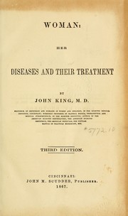 Cover of: Woman: her diseases and their treatment