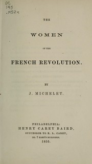 Cover of: The women of the French Revolution.