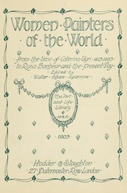 Cover of: Women painters of the world, from the time of Caterina Vigri, 1413-1463, to Rosa Bonheur and the present day