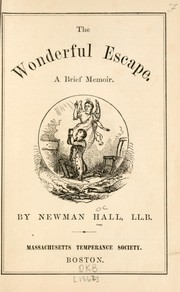 Cover of: The wonderful escape by Newman Hall