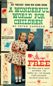 Cover of: A wonderful world for children. by Peter Cardozo