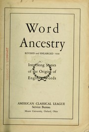 Cover of: Word ancestry.: ... Interesting stories of the origins of English words