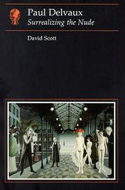 Cover of: Paul Delvaux by David H. T. Scott