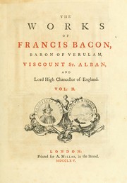 Cover of: The works of Francis Bacon by Francis Bacon