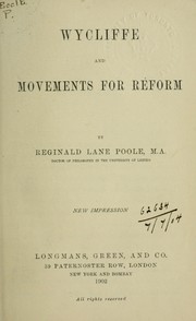 Cover of: Wycliffe and the movements for reform by Reginald Lane Poole