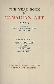 Cover of: The Year book of Canadian art: Compiled by the Arts & Letters Club of Toronto