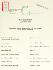 Cover of: Year end report by Longwood Medical Area / Mission Hill Food Project