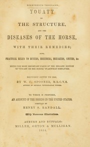 Cover of: Youatt on the structure and the diseases of the horse by William Youatt