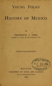 Cover of: Young folks' history of Mexico by Frederick A. Ober