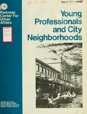 Cover of: Young professionals and city neighborhoods