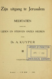 Cover of: Zijn uitgang te Jerusalem by Abraham Kuyper