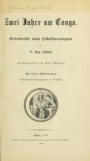 Cover of: Zwei Jahre am Congo by August Wilhelm Schynse