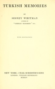 Turkish memories by Sidney Whitman