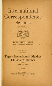 Cover of: Types, breeds, and market classes of horses: Part 2
