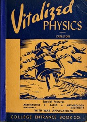 Cover of: Vitalized physics in graphicolor | Robert Howard Carleton