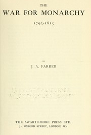Cover of: The war for monarchy by James Anson Farrer