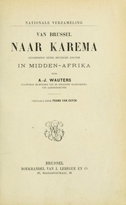 Cover of: Van Brussel naar Karema: geschiedenis eener Belgische kolonie in Midden-Afrika