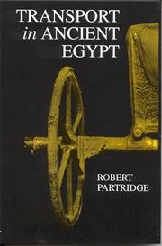 Cover of: Transport in Ancient Egypt by Robert B. Partridge, Robert B. Partridge