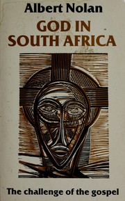 Cover of: God in South Africa by Albert Nolan