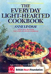 Cover of: The Everyday Light-hearted Cookbook by Anne Lindsay