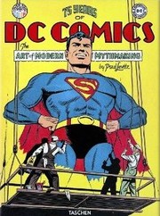 Cover of: 75 Years of DC Comics: The Art of Modern Mythmaking