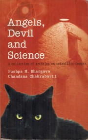 Cover of: Angels, devil, and science | Pushpa M. Bhargava