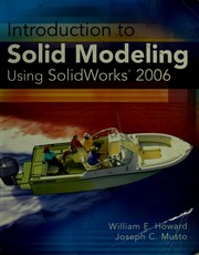 Cover of: Introduction to solid modeling using SolidWorks 2006
