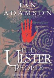 Cover of: The Ulster People - Ancient, Medieval, and Modern by Ian Adamson