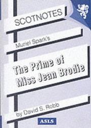 Cover of: Muriel Spark's "Prime of Miss Jean Brodie" (Scotnotes)