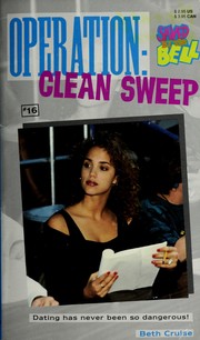 Cover of: OPERATION: CLEAN SWEEP (SAVED BY THE BELL #16) (Saved By the Bell, No 16)