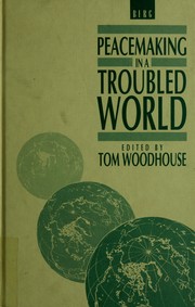 Cover of: Peacemaking in a troubled world