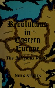 Cover of: Revolutions in Eastern Europe by Nielsen, Niels Christian