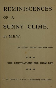 Cover of: Reminiscences of a sunny clime by M. E. W.
