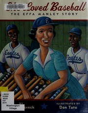 Cover of: She loved baseball: the Effa Manley story