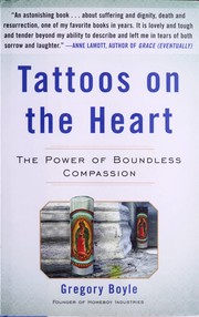 Cover of: Tattoos on the heart: the power of boundless compassion