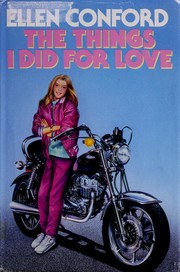 Cover of: The things I did for love
