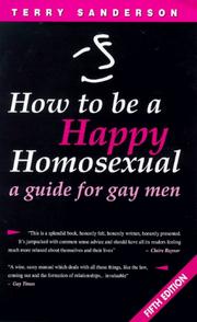 Cover of: How to Be a Happy Homosexual by Terry Sanderson