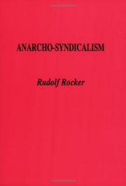 Cover of: Anarcho-Syndicalism by Rudolf Rocker