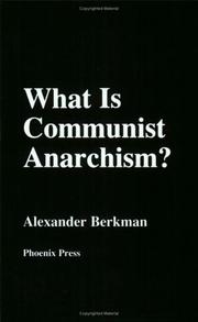 Cover of: What Is Communist Anarchism?