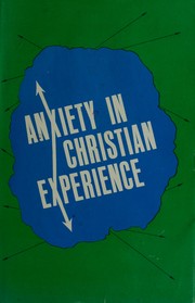 Cover of: Anxiety in Christian experience.