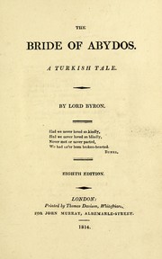 The bride of Abydos by Lord Byron