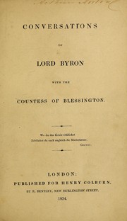 Cover of: Conversations of Lord Byron with the Countess of Blessington by Blessington, Marguerite Countess of