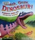 Cover of: Gnash, gnaw, dinosaur!